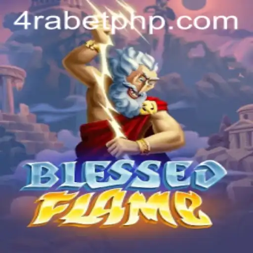 Exploring the Exciting World of BlessedFlame: A Captivating Game Experience