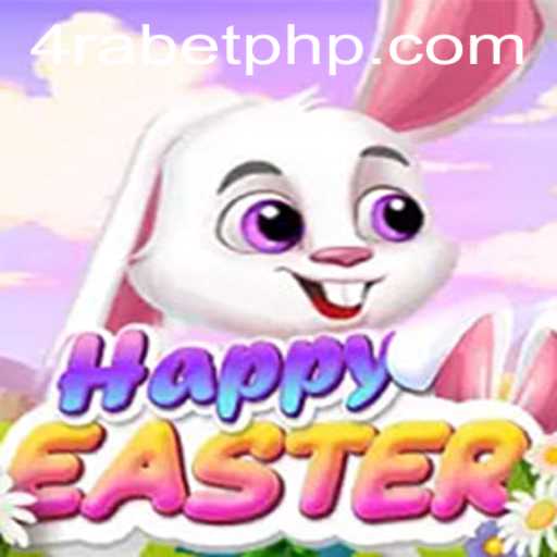 Exploring the Exciting World of HappyEaster on 4RABET.COM