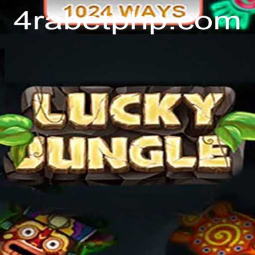 Discovering LuckyJungle1024: A Thrilling Adventure with 4RABET.COM