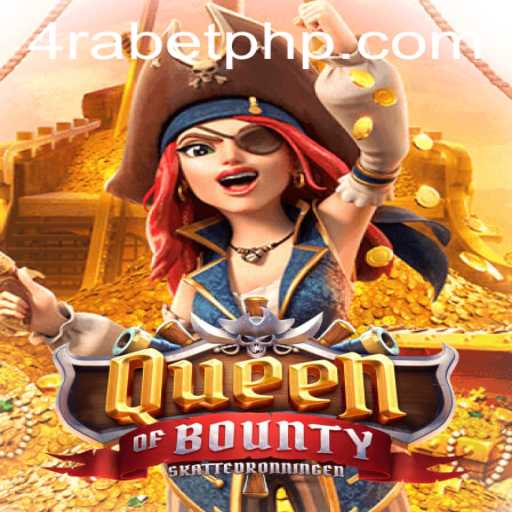 Discovering the Excitement of QueenofBounty at 4RABET.COM