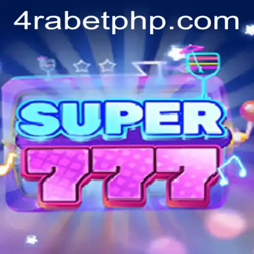 Exploring Super777: A Comprehensive Guide to the Popular Game on 4RABET.COM